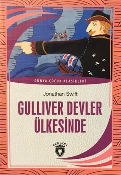 Gulliver Devler Ülkesinde Dünya Çocuk Klasikleri 712 Yaş