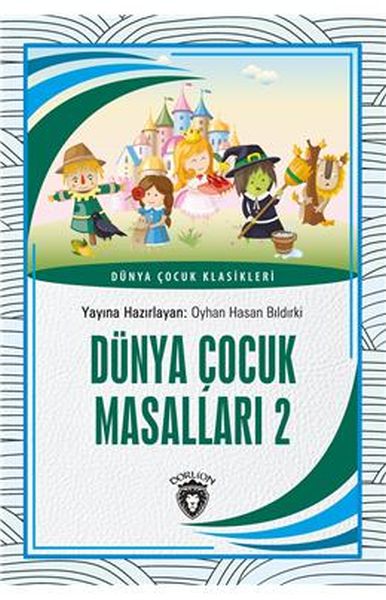 Dünya Çocuk Masalları 2 Dünya Çocuk Klasikleri 712 Yaş