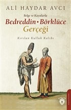 Belge ve Kayıtlarla Bedreddin  Börklüce Gerçeği