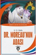 Dr Moreau’nun Adası Dünya Çocuk Klasikleri 712 Yaş