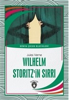 Wilhelm Storitz’in Sırrı Dünya Çocuk Klasikleri 712 Yaş