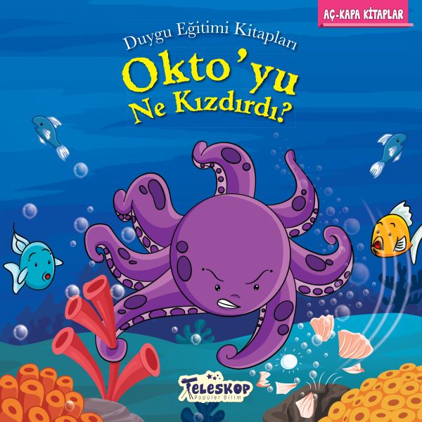 Oktoyu Ne Kızdırdı  Duygu Eğitim Kitapları