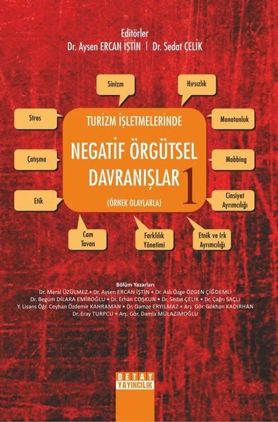 Turizm İşletmelerinde Negatif Örgütsel Davranışlar 1