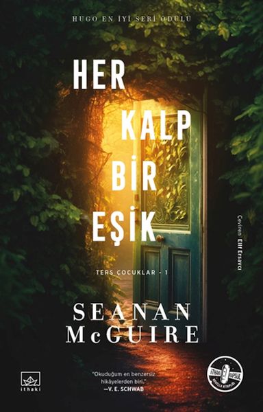 Her Kalp Bir Eşik  Ters Çocuklar 1 Kitap