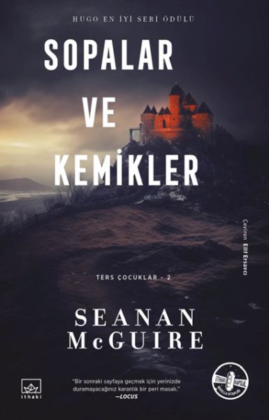 Sopalar ve Kemikler  Ters Çocuklar 2 Kitap