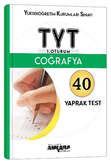 Ankara YKS TYT 1. Oturum Coğrafya Yaprak Test