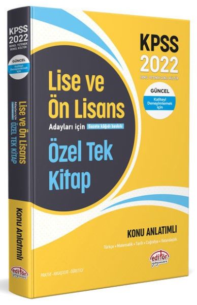 Editör 2022 KPSS Lise ve Ön Lisans Adayları İçin Özel Tek Kitap Konu Anlatımlı