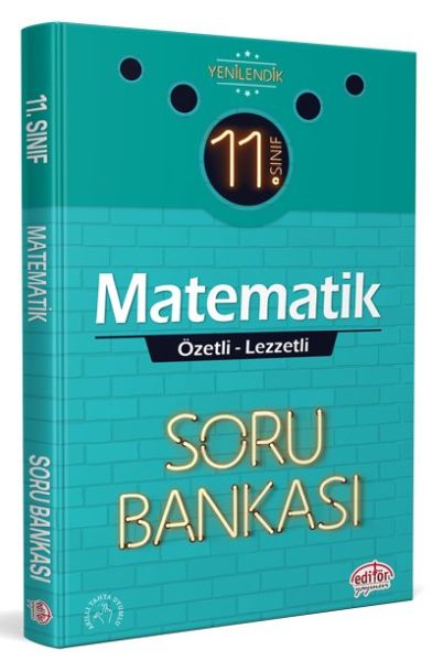 Editör 11 Sınıf Matematik Özetli Lezzetli Soru Bankası