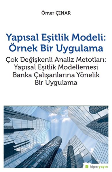 Yapısal Eşitlik Modeli  Örnek Bir Uygulama