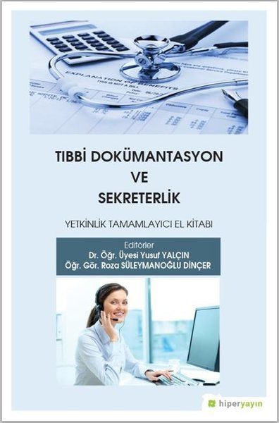 Tıbbi Dokümantasyon ve Sekreterlik