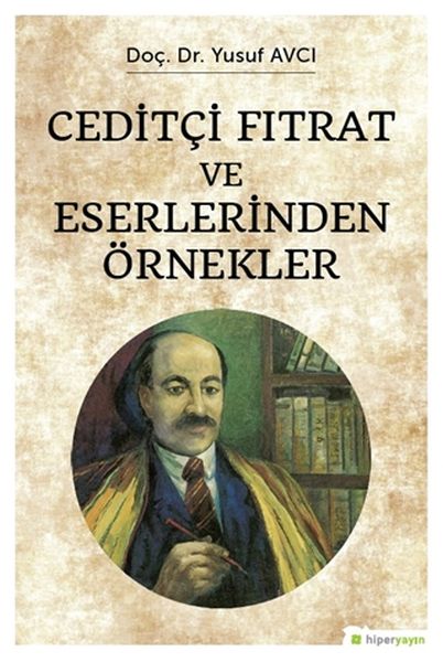 Ceditçi Fıtrat ve Eserlerinden Örnekler