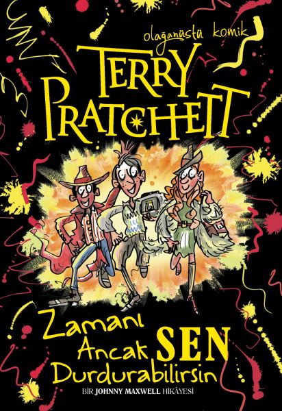 Terry Pratchett  Zamanı Ancak Sen Durdurabilirsin