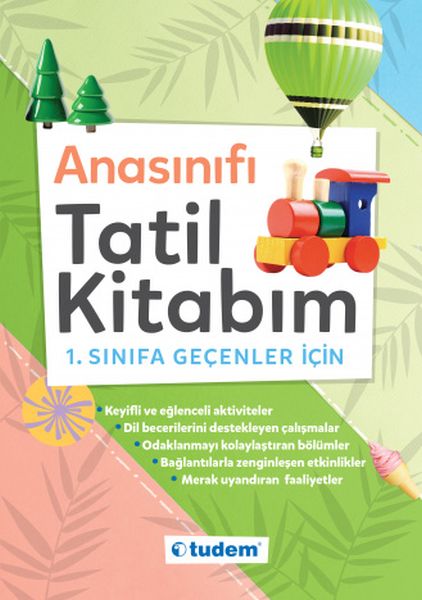 Anasınıfı Tatil Kitabım  1Sınıfa Geçenler İçin