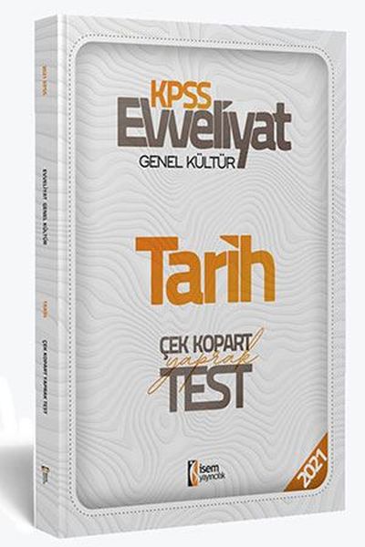 İsem 2021 Evveliyat KPSS Genel Kültür Tarih Çek Kopar Yaprak Test Yeni