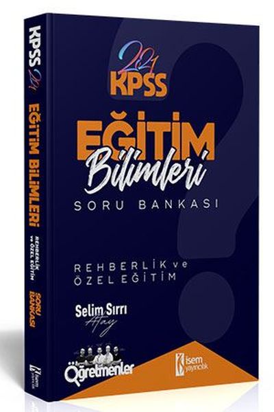 İsem 2021 KPSS Eğitim Bilimleri Rehberlik ve Özel Eğitim Tamamı Çözümlü Soru Bankası