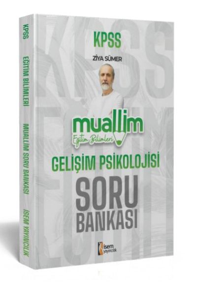 İsem Yayıncılık 2024 Kpss Muallim Eğitim Bilimleri Gelişim Psikolojisi Soru Bankası