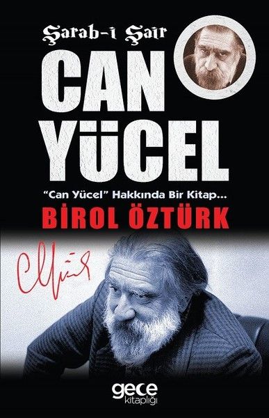 Şarabı Şair Can Yücel