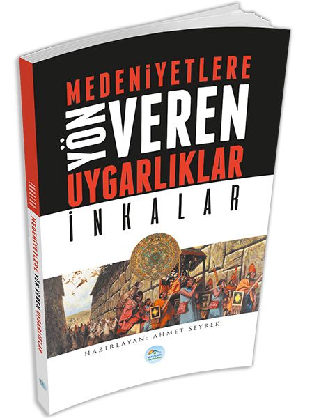 İnkalar  Medeniyete Yön Veren Uygarlıklar