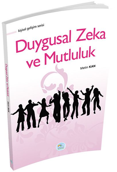 Kişisel Gelişim Serisi  Duygusal Zeka ve Mutluluk