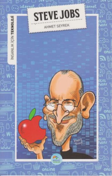 İnsanlık İçin Teknoloji Steve Jobs