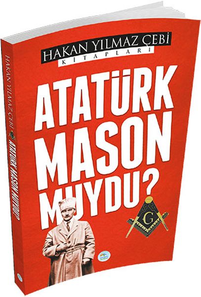 Atatürk Mason Muydu