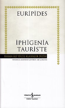 İphigenia Tauriste  Hasan Ali Yücel Klasikleri Ciltli