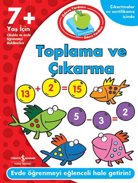 Ödeve Yardımcı Toplama ve Çıkarma 7+ Yaş