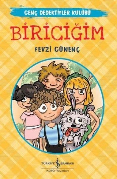 Genç Dedektifler Kulübü  Biriciğim