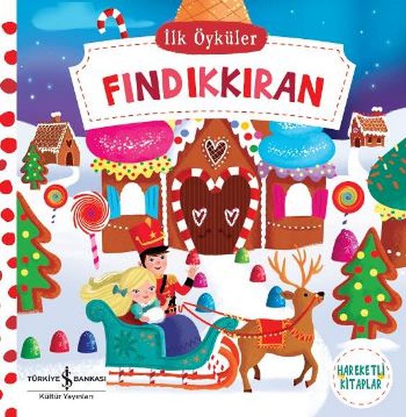 İlk Öyküler  Fındıkkıran Ciltli