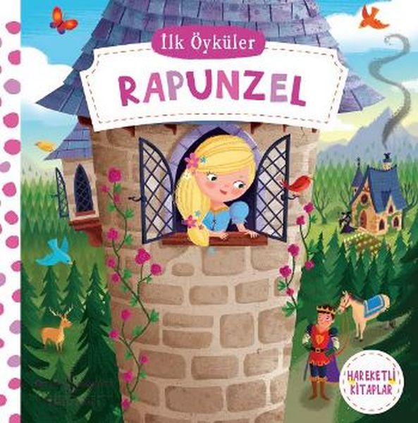 Hareketli Kitaplar  İlk Öyküler  Rapunzel Ciltli