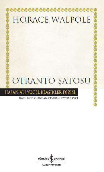 Otranto Şatosu  Hasan Ali Yücel Klasikleri Ciltli