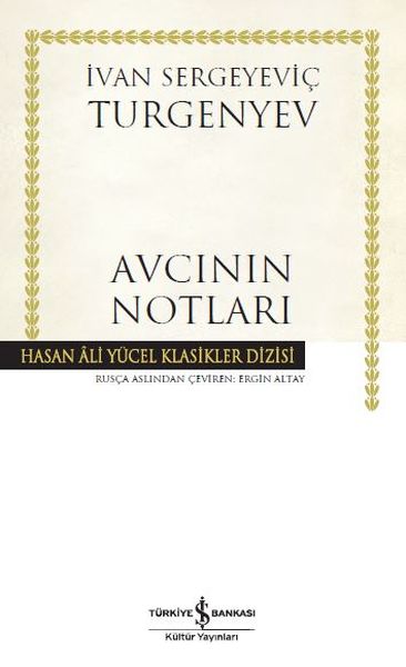 Avcının Notları  Hasan Ali Yücel Klasikleri Ciltli