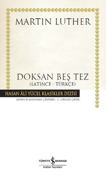 Doksan Beş Tez  Hasan Ali Yücel Klasikleri Ciltli