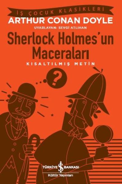 Sherlock Holmesun Maceraları Kısaltılmış Metin