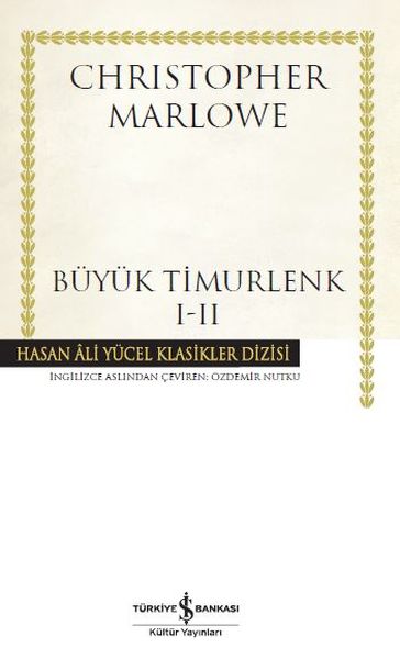 Büyük Timurlenk I  II Hasan Ali Yücek Klasikleri Ciltli