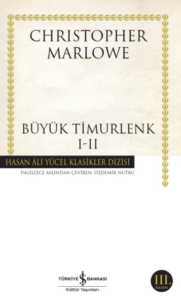 Büyük Timurlenk III Hasan Ali Yücel Klasikleri