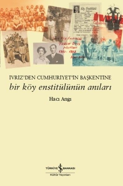 Bir Köy Enstitülünün Anıları