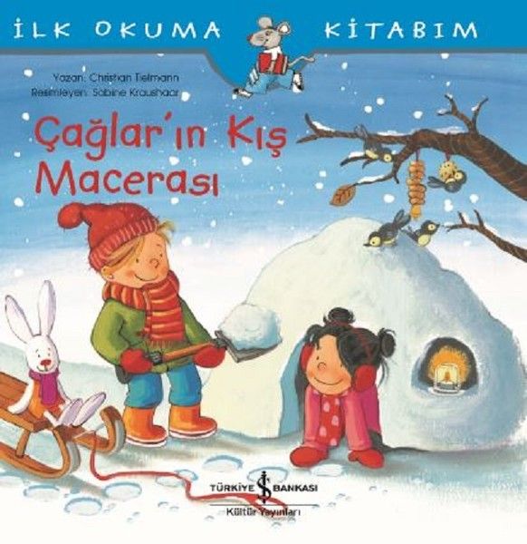 İlk Okuma KitabımÇağların Kış Macerası