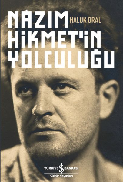 Nazım Hikmetin Yolculuğu Ciltli