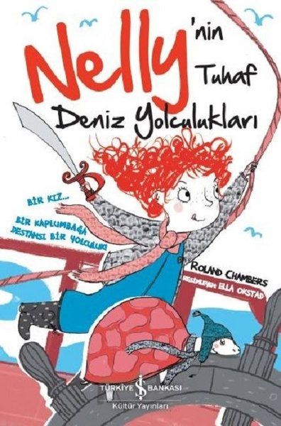 Nellynin Tuhaf Deniz Yolcukları