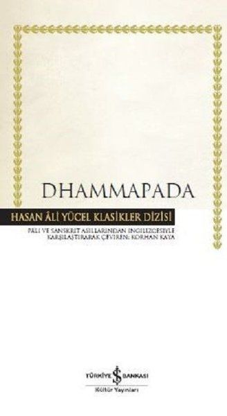 Dhammapada  Hasan Ali Yücel Klasikleri Ciltli