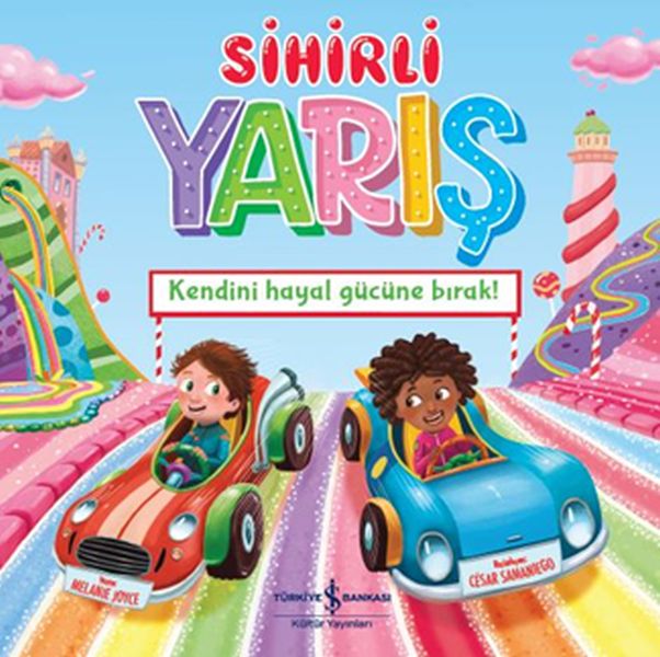 Sihirli Yarış Kendini Hayal Gücüne Bırak