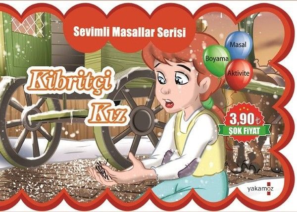 Sevimli Masallar Serisi  Kibritçi Kız