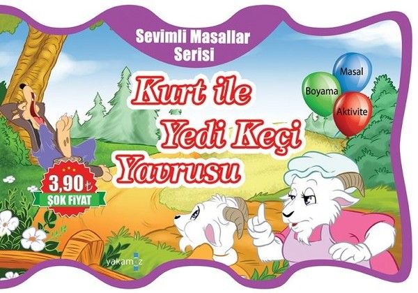 Sevimli Masallar Serisi  Kurt İle Yedi Keçi Yavrusu