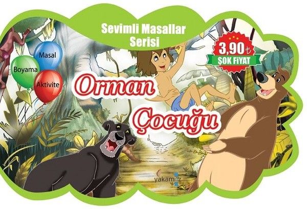 Sevimli Masallar Serisi  Orman Çocuğu