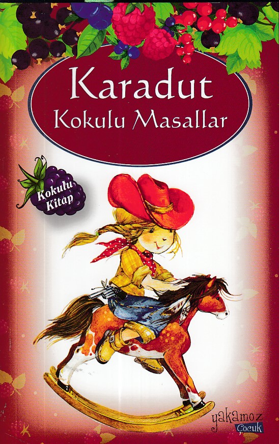 Karadut Kokulu Masallar