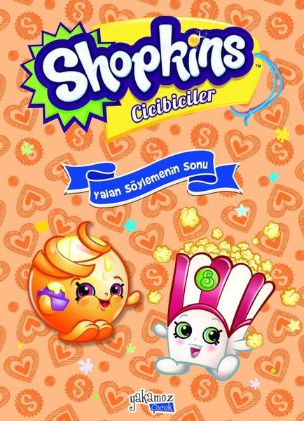 Shopkins Cicibiciler  Yalan Söylemenin Sonu Ciltli