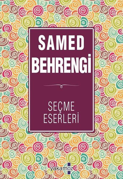 Samed Behrengi Seçme Eserleri3