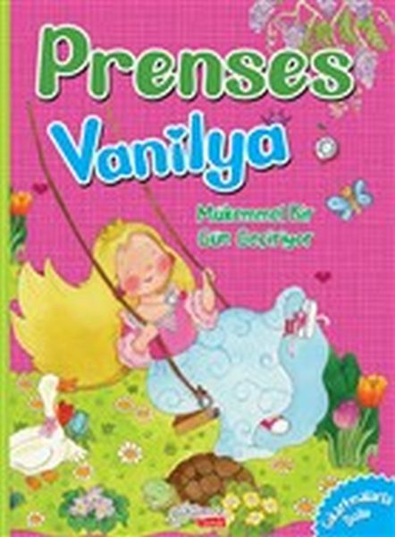 Mükemmel Bir Gün Geçiyor  Prenses Vanilya