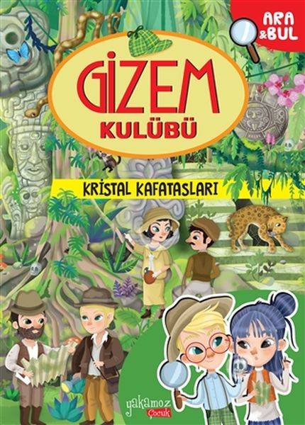 Kristal Kafatasları  Gizem Kulübü